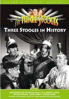 The Three Stooges: Three Stooges In History