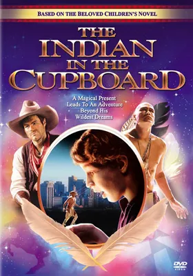 The Indian In The Cupboard