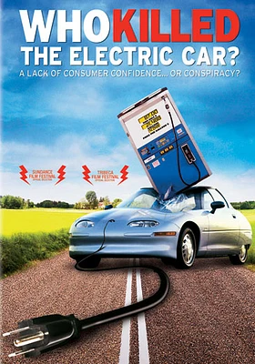 Who Killed the Electric Car? - USED