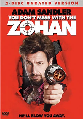 You Don't Mess With the Zohan