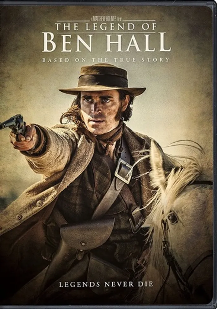 The Legend of Ben Hall