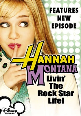Hannah Montana: Livin' The Rock Star Life - USED