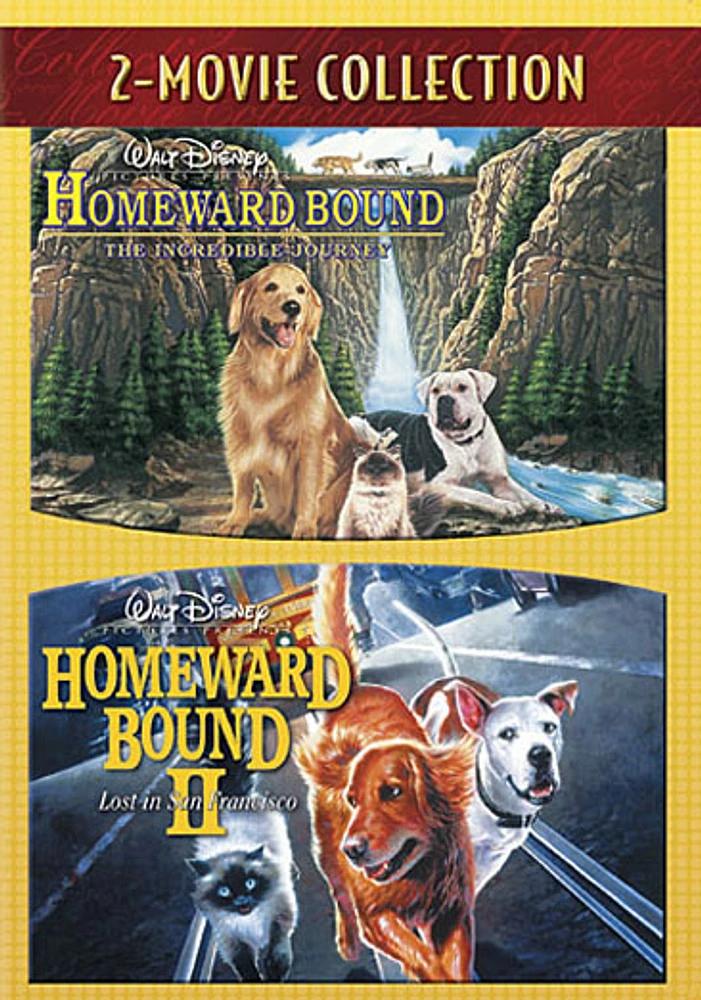 Homeward Bound: The Incredible Journey / Homeward Bound II: Lost San Francisco