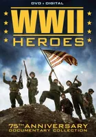 World War II Heroes: Documentary Collection