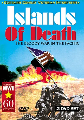 Islands of Death: The Bloody War in the Pacific - USED