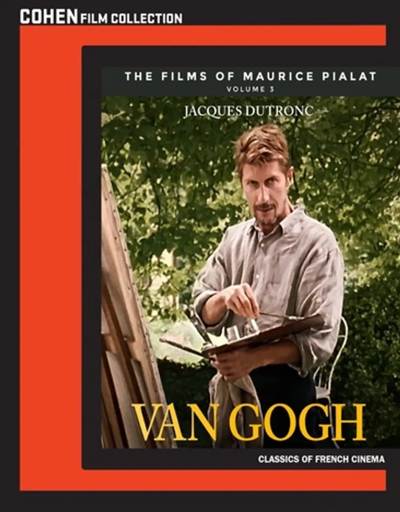 The Films of Maurice Pialat Volume 3: Van Gogh