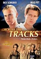 Across The Tracks - USED