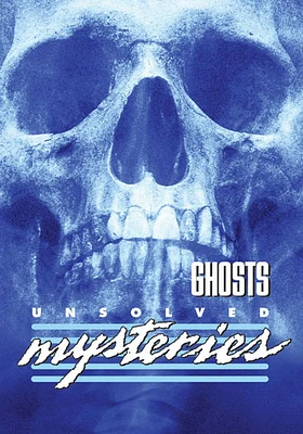 Unsolved Mysteries: Ghosts - USED
