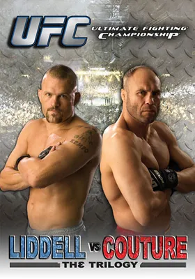 UFC Liddell & Couture: The Trilogy