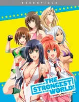 Wanna Be The Strongest In The World: The Complete Series