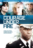 Courage Under Fire