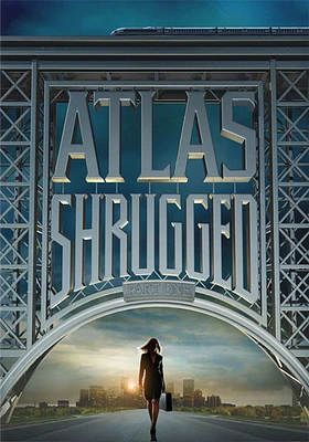 Atlas Shrugged: Part One