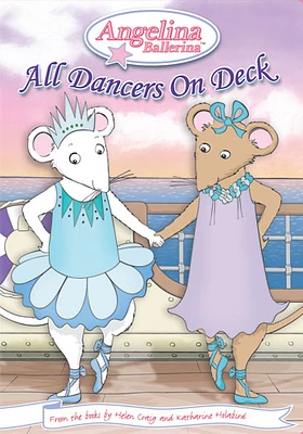 Angelina Ballerina: All Dancers On Deck - USED