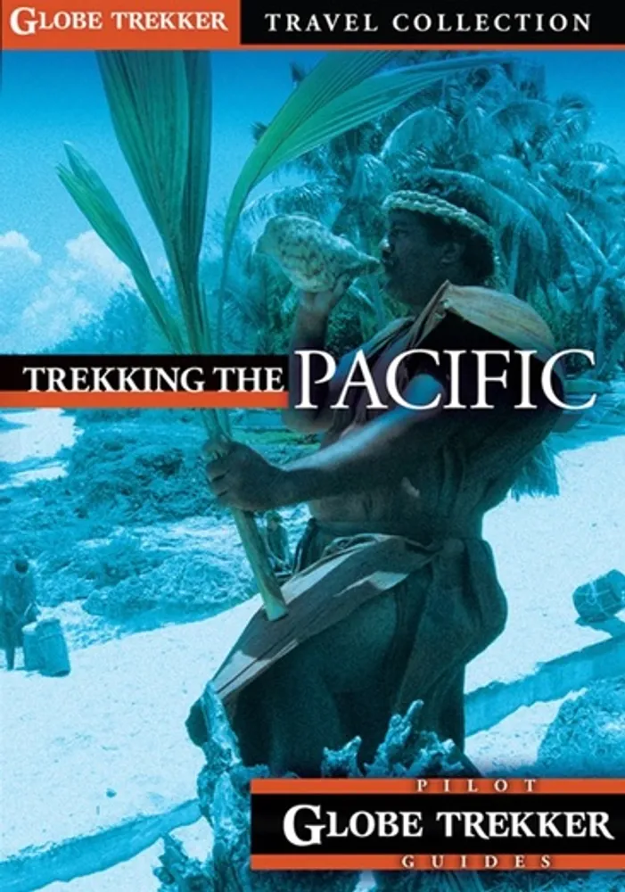 Trekking the Pacific