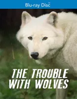 The Trouble with Wolves