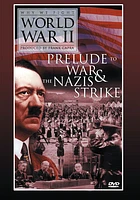Prelude To War & The Nazis Strike - USED