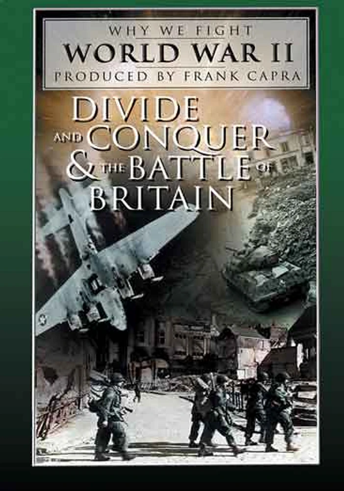 Why We Fight WWII: Divide And Conquer & The Battle of Britain - USED