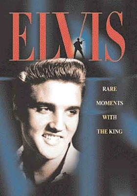 Elvis: Rare Moments with the King - USED