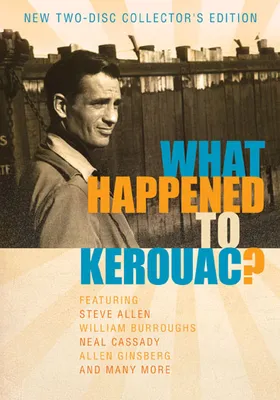 What Happened To Kerouac?