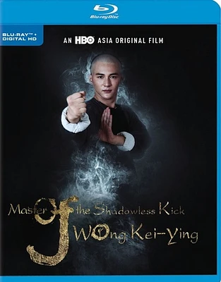 Master of the Shadowless Kick: Wong Kei-Ying - USED