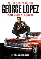George Lopez: Tall, Dark & Chicano - USED