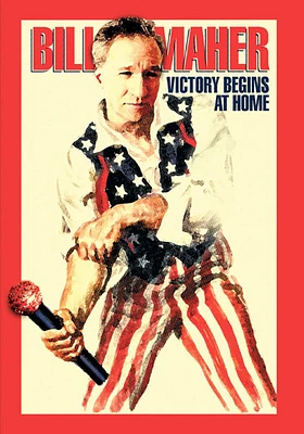 Bill Maher: Victory Begins At Home - USED