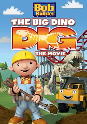 Bob the Builder: The Big Dino Dig - The Movie - USED