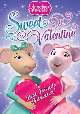 Angelina Ballerina: Sweet Valentine - USED