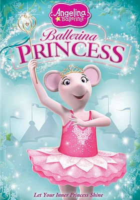 Angelina Ballerina: Ballerina Princess - USED