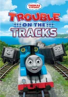 Thomas & Friends: Trouble on the Tracks