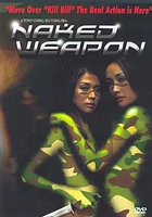 Naked Weapon - USED