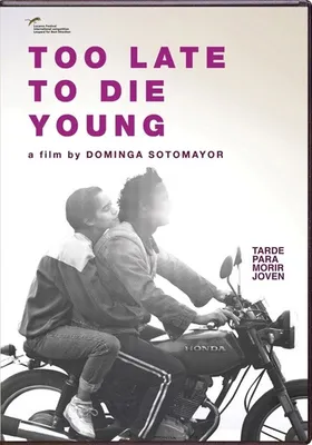 Too Late to Die Young