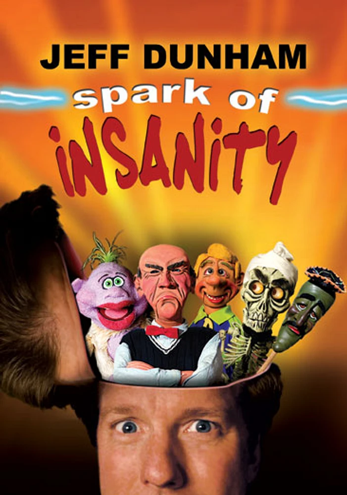 Jeff Dunham: Spark of Insanity