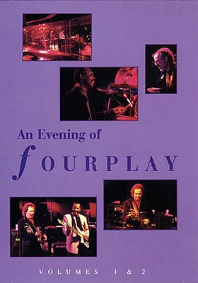 Evening of Fourplay: Volumes 1 & 2 - USED