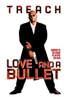 Love and a Bullet - USED