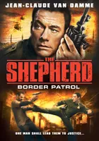 The Shepherd: Border Patrol