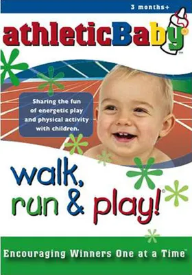 Walk, Run & Play: Athletic Baby