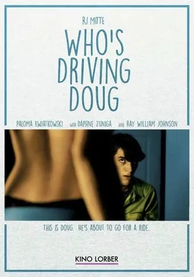 Who's Driving Doug?