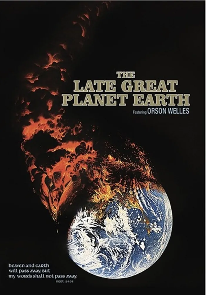 The Late Great Planet Earth