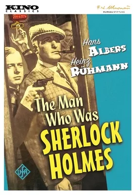 The Man Who Was Sherlock Holmes