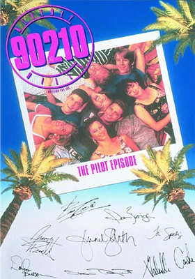 Beverly Hills 90210: The Pilot Episode - USED
