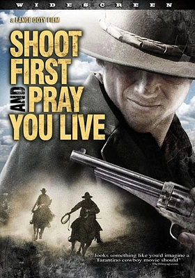 Shoot First and Pray You Live - USED