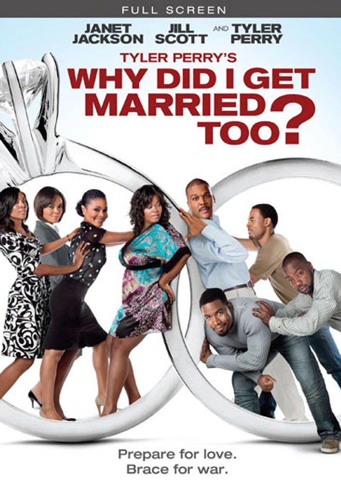 Tyler Perry's Why Did I Get Married Too