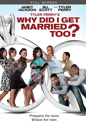 Tyler Perry's Why Did I Get Married Too