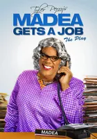 Tyler Perry's Madea Gets a Job (Play)