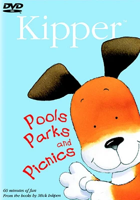 Kipper: Pools, Parks & Picnics - USED