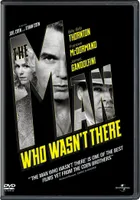 The Man Who Wasn't There