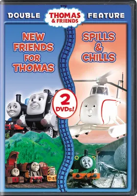 Thomas & Friends: Spills & Chills / New Friends For Thomas