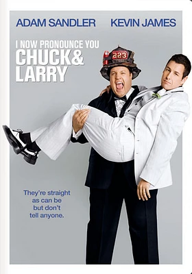 I Now Pronounce You Chuck and Larry