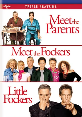 Meet the Parents / Meet the Fockers / Little Fockers